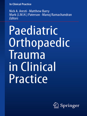 cover image of Paediatric Orthopaedic Trauma in Clinical Practice